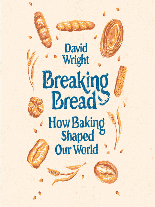 Title details for Breaking Bread by David Wright - Wait list